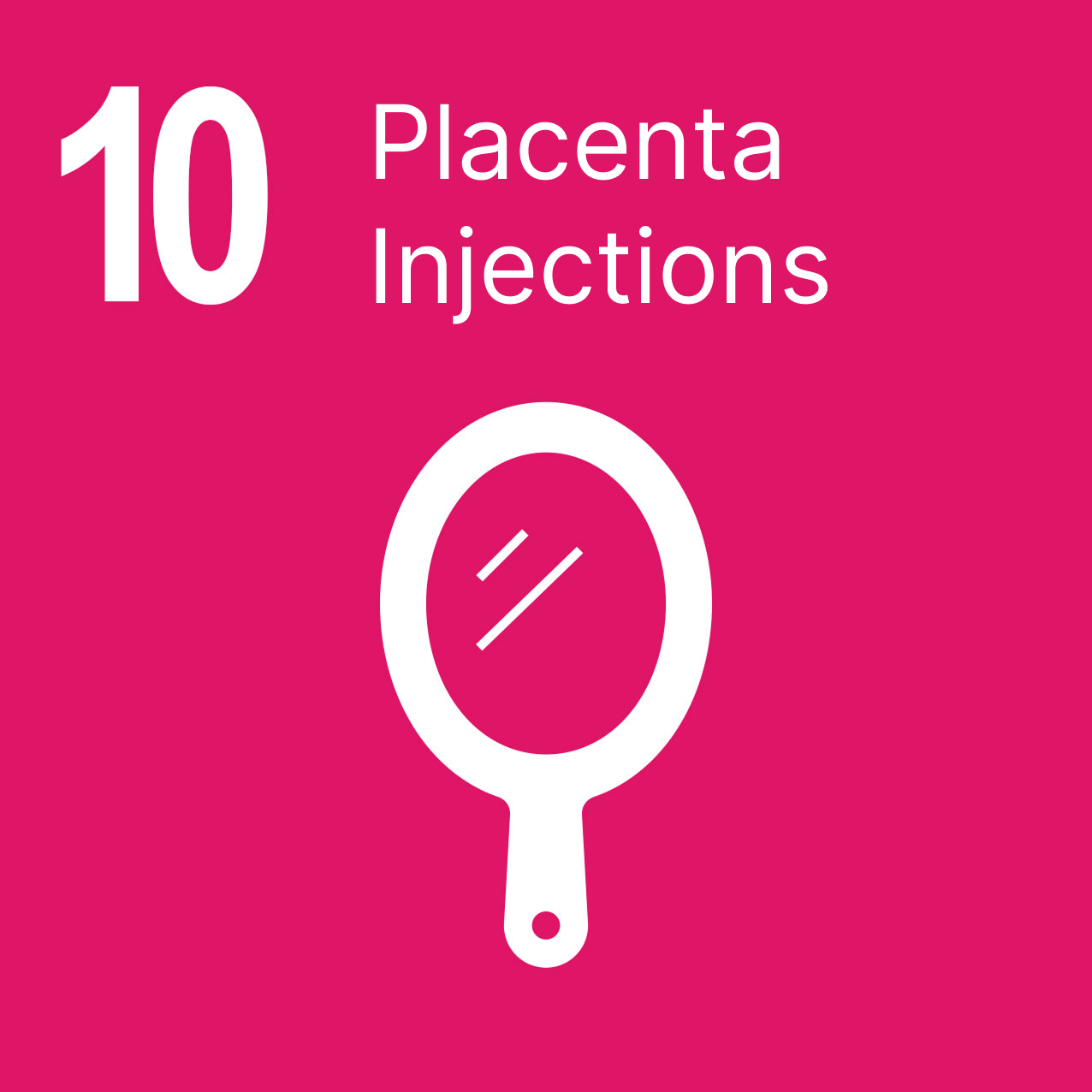 Placenta injection